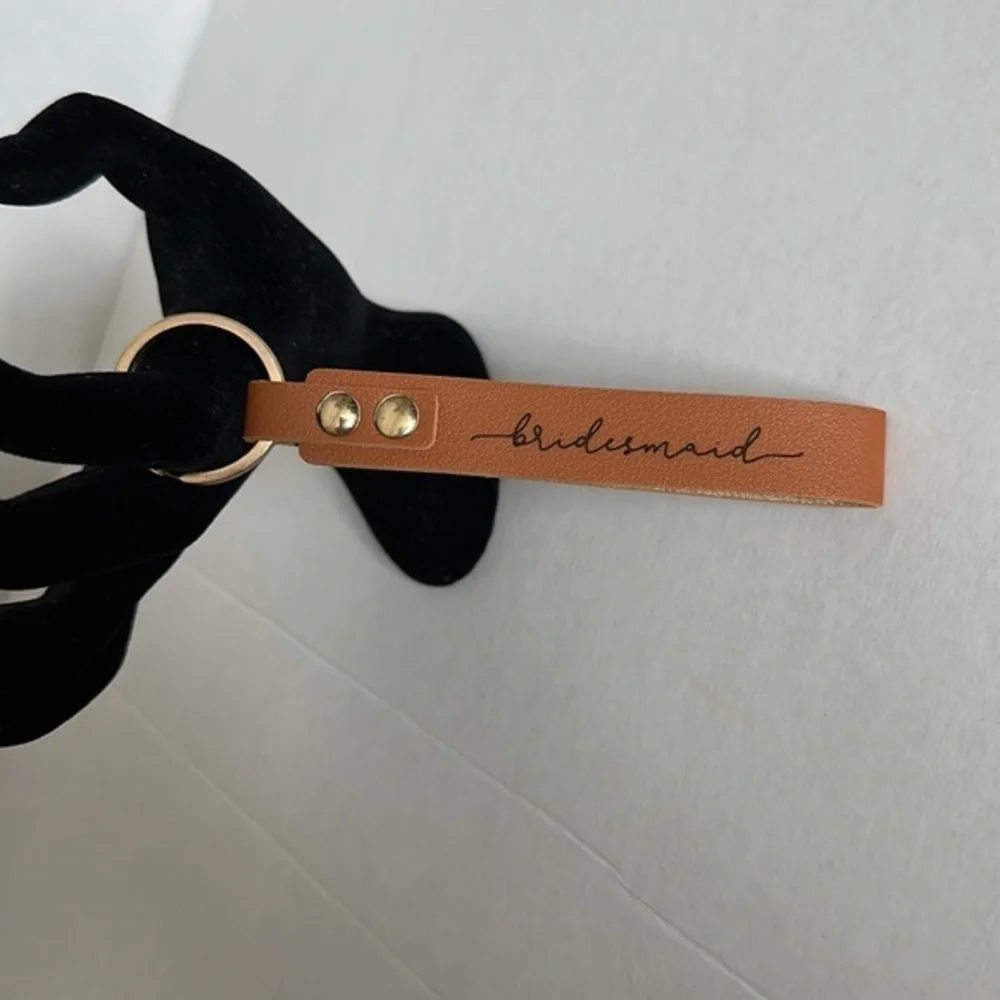 BRIDESMAID leather like WRIST STRAP KEYCHAIN